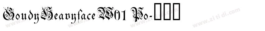GoudyHeavyfaceW01 Po字体转换